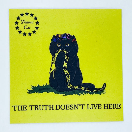 'The Truth Doesn't Live Here' sticker